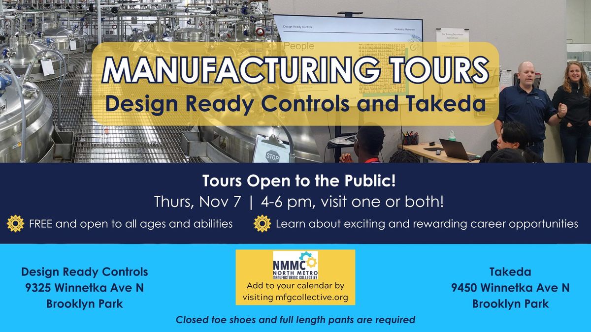 Design Ready Controls and Takeda Manufacturing Tours