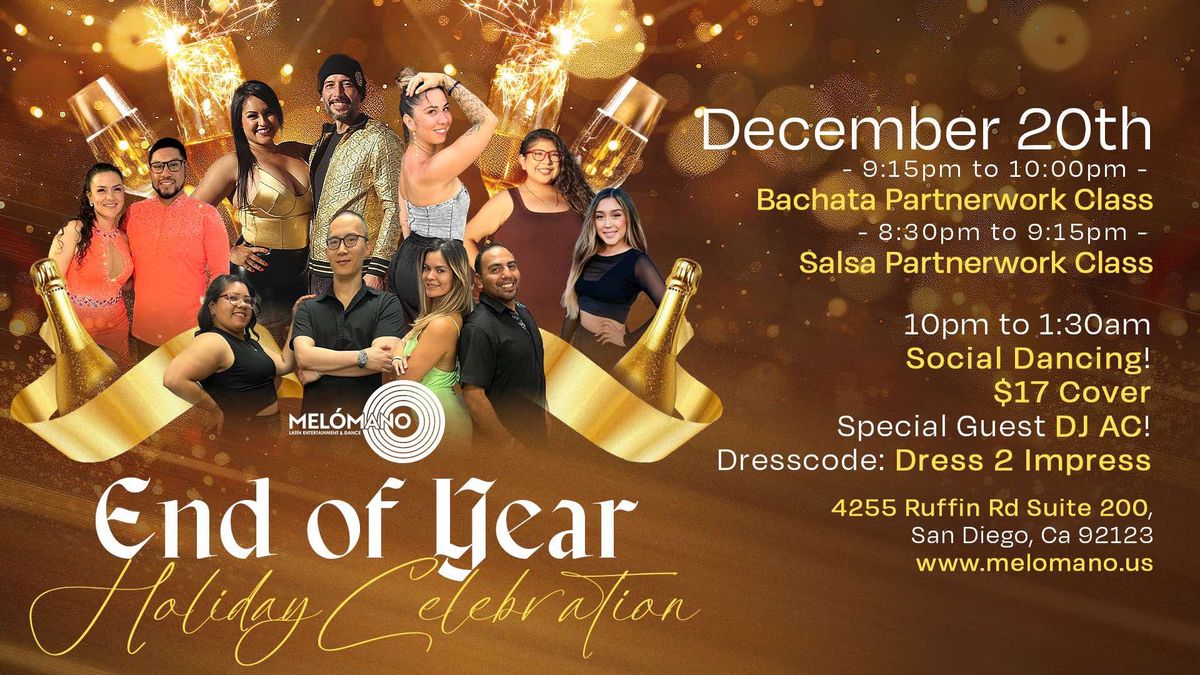 The Mel\u00f3mano Holiday End of Year Celebration! 12\/20!