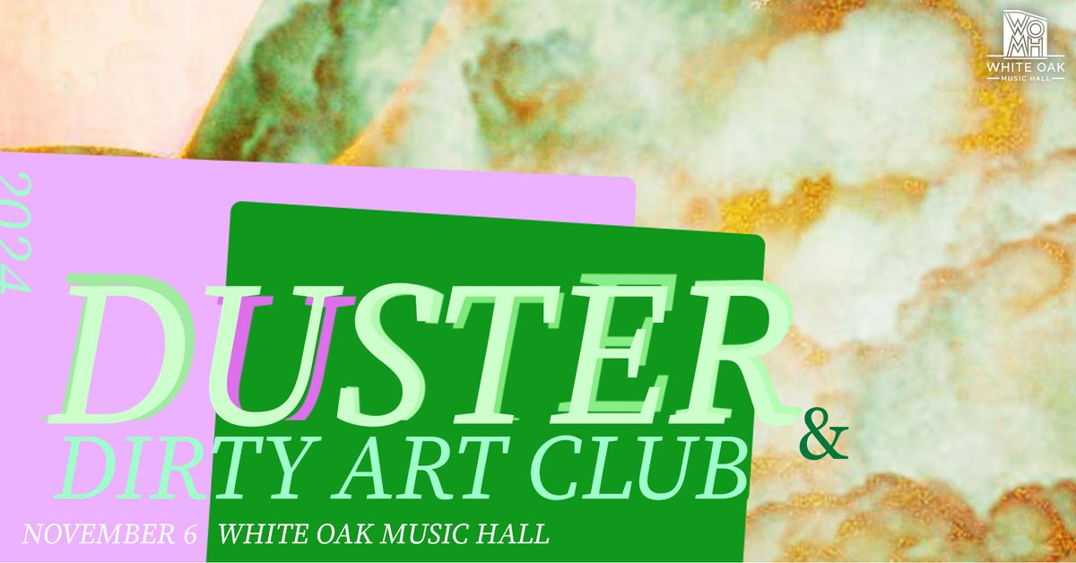 Duster with Dirty Art Club