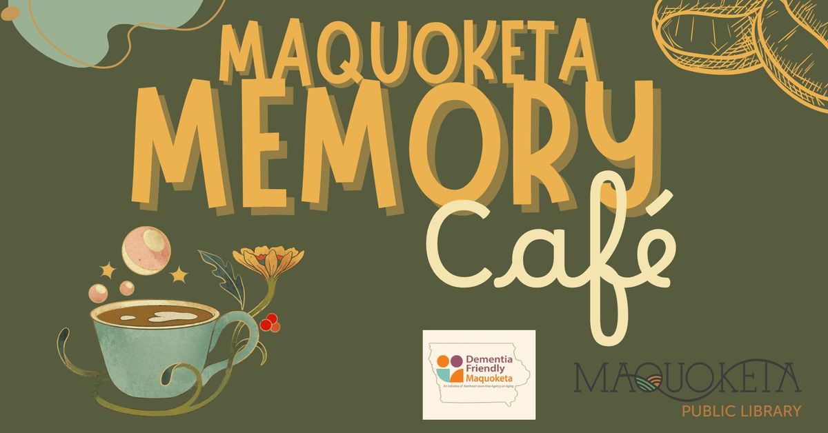 Maquoketa Memory Caf\u00e9