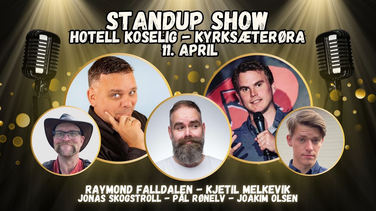 Standup Show - Hotell Koselig - Kyrks\u00e6ter\u00f8ra