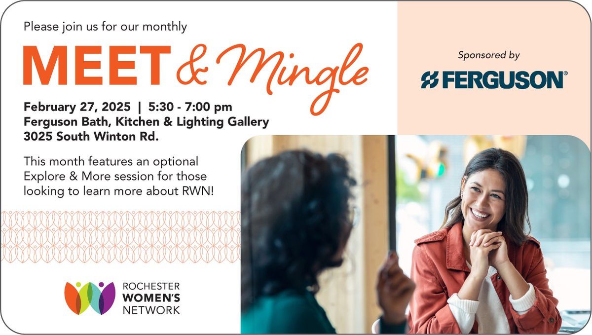 February Meet & Mingle, Explore & More: An RWN Membership Drive 2025 Event