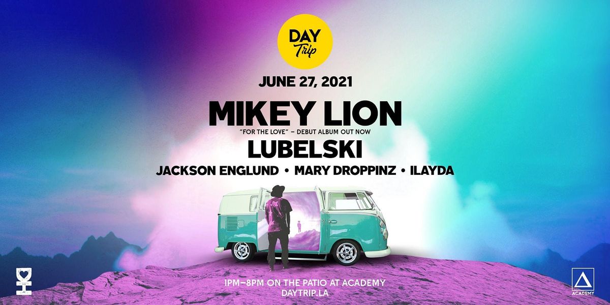 Day Trip ft. Mikey Lion & Friends