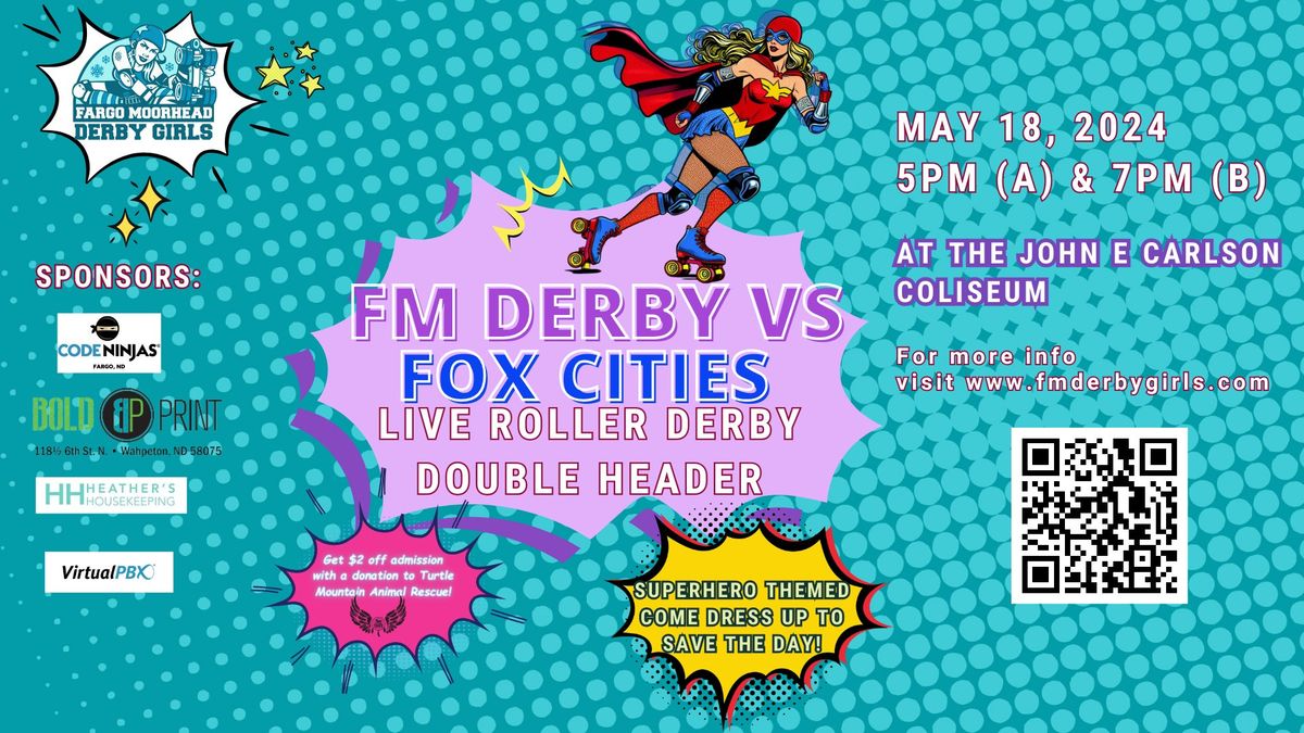 LIVE ROLLER DERBY: Fargo Moorhead Derby Girls versus Fox Cities