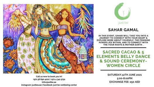 Sacred Cacao & 5 Elements Belly Dance & Sound Ceremony - Women Circle