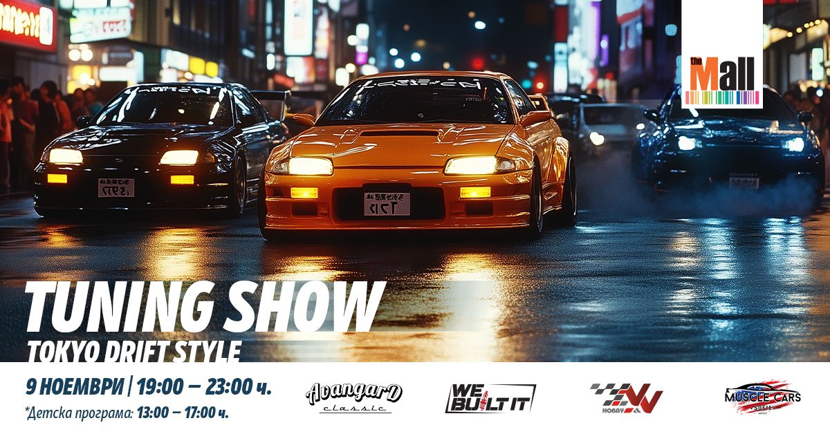 TUNING SHOW in THE MALL \u2013 Tokyo drift style