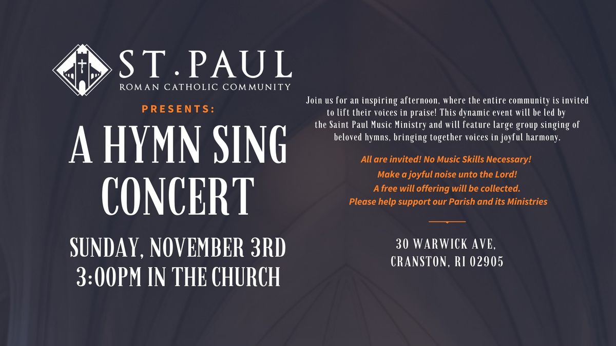 A Hymn Sing Concert given by St. Paul Music Ministry