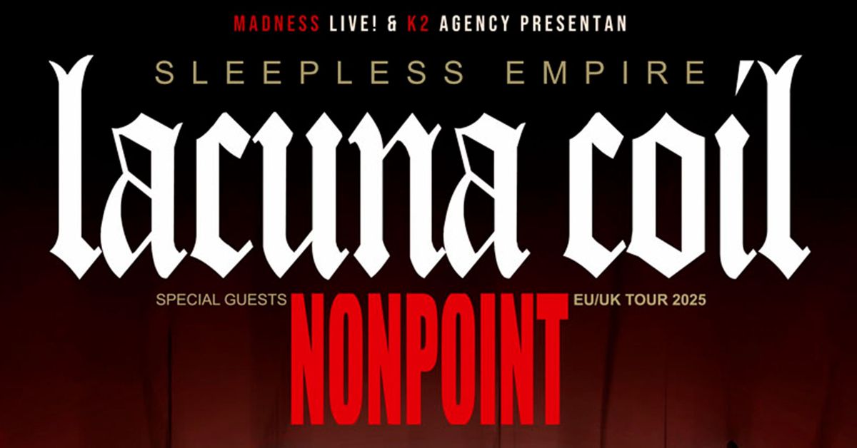 Lacuna Coil + Nonpoint (Madrid)