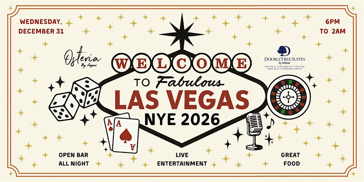 Fabulous Las Vegas NYE in Downers Grove