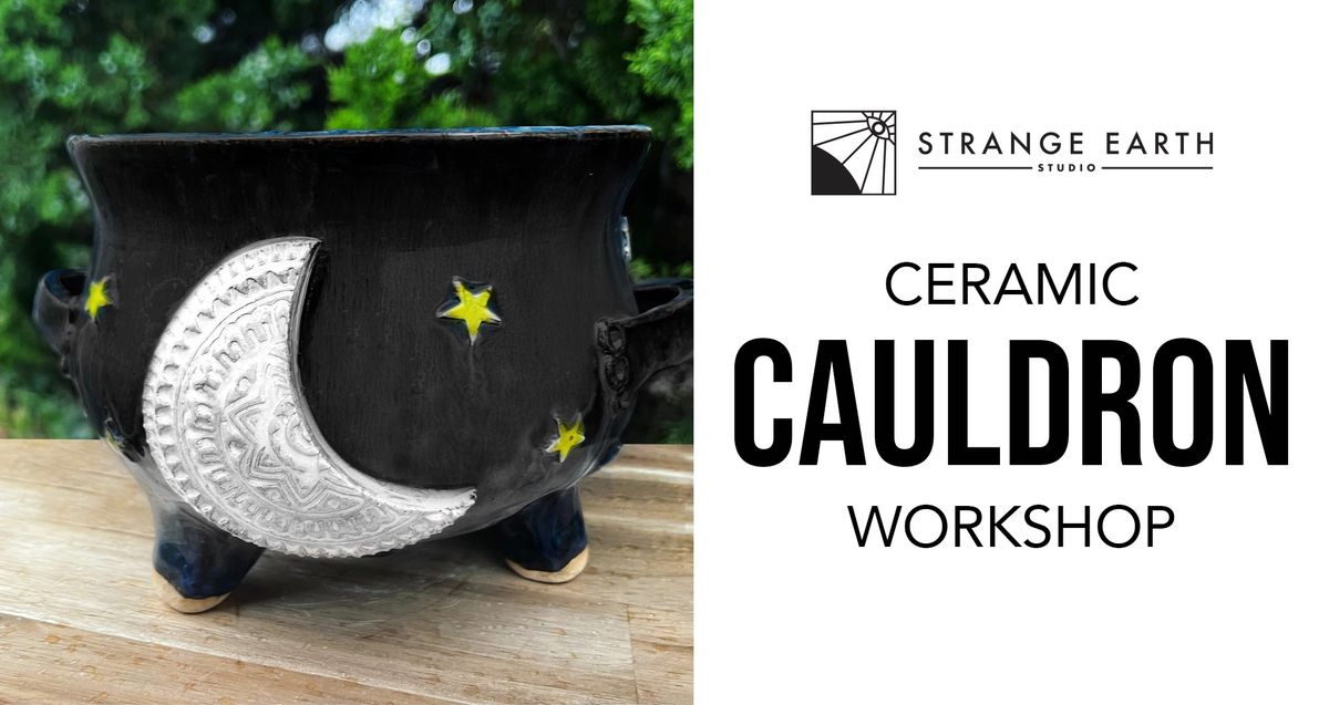 Ceramic Cauldron Workshop