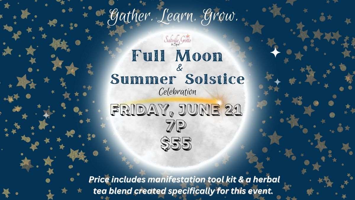 Full Moon & Summer Solstice Celebration