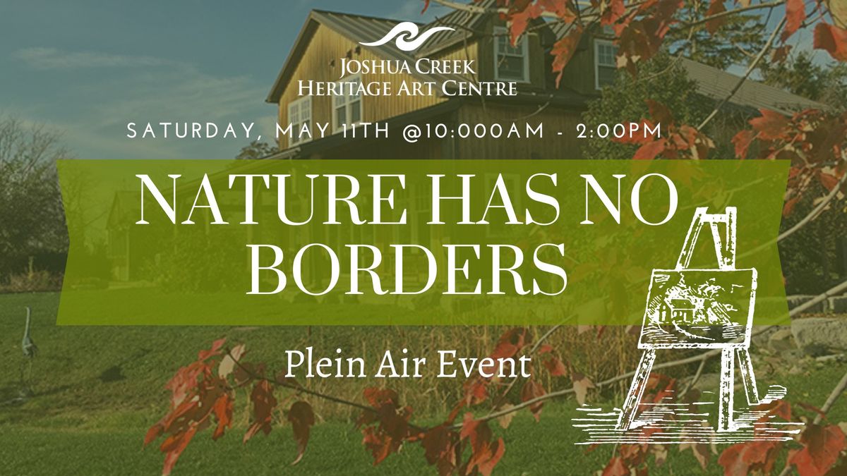 Nature Has No Borders Plein Air Event
