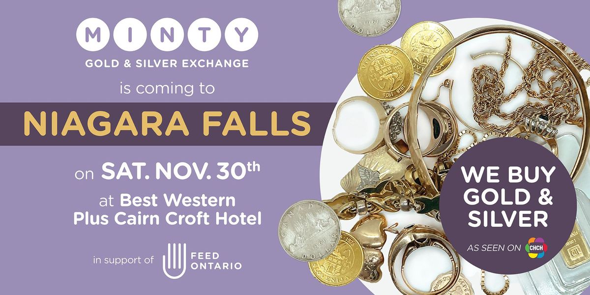 NIAGARA FALLS MINTY GOLD & SILVER EXCHANGE POP-UP