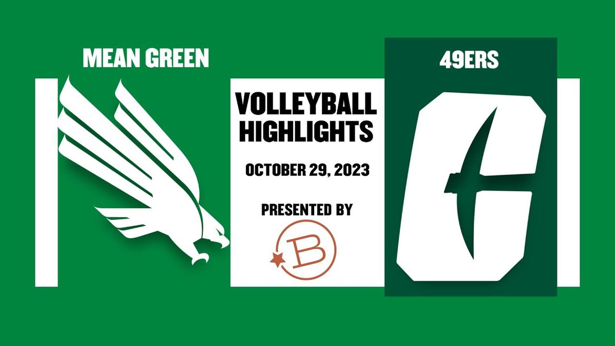 North Texas Mean Green at Charlotte 49ers Womens Volleyball