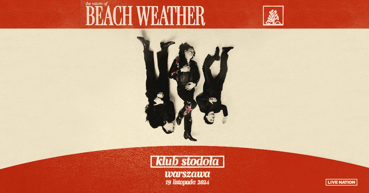 Beach Weather, 19.11.2024, Klub Stodo\u0142a 