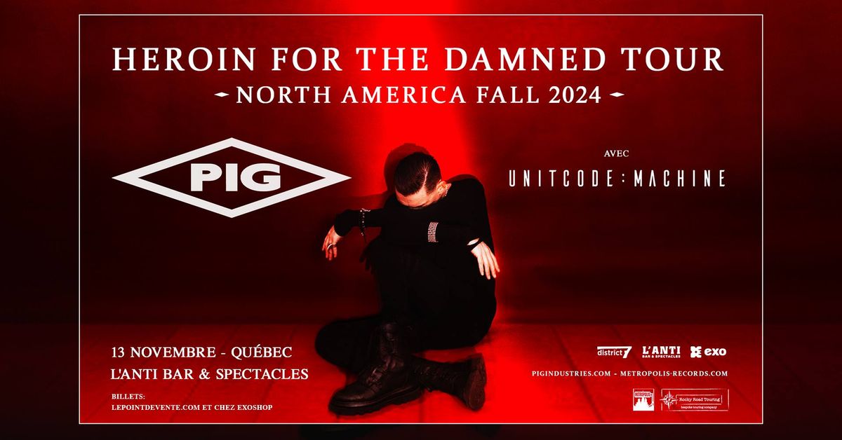 PIG (ex KMFDM) avec UNITCODE:MACHINE \/\/ Mercredi 13 novembre 2024 \/\/ L'Anti Bar & Spectacles