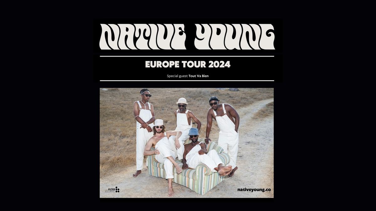 Native Young \u2022 Europe Tour 2024 \u2022 Wien