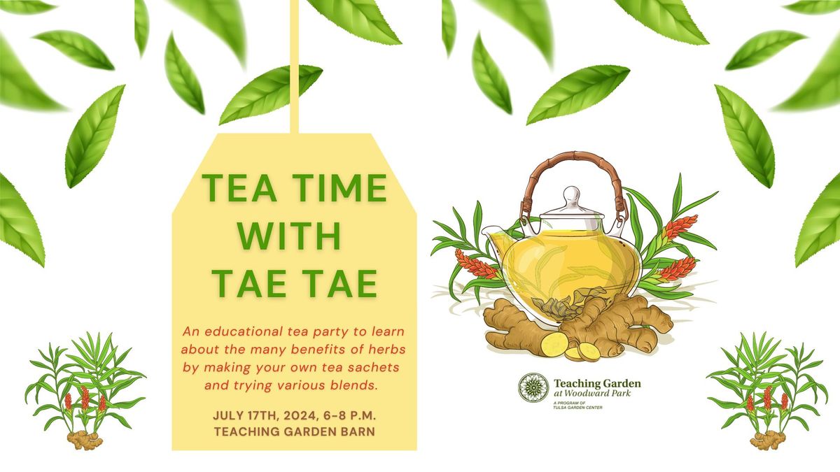Tea Time with Tae Tae