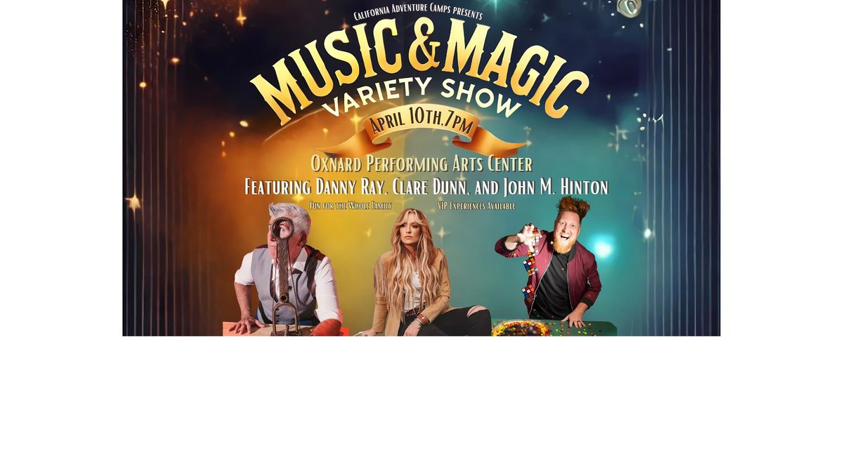 Music and Magic Variety Show (Oxnard, CA) 