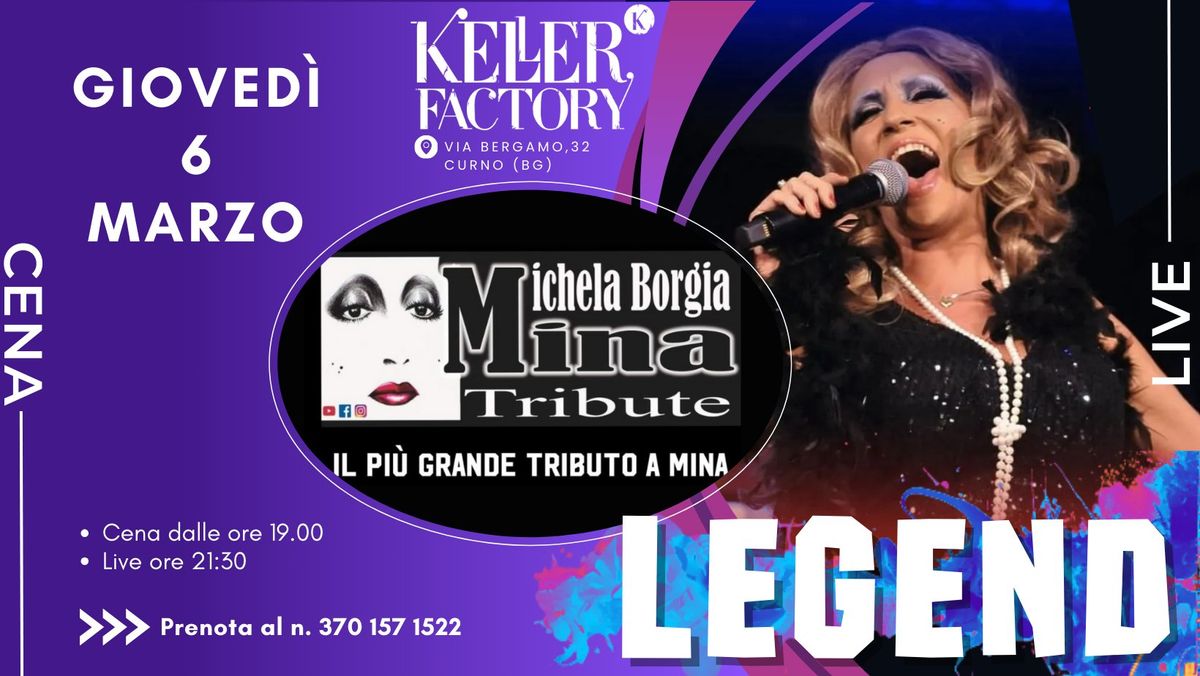 Keller Factory Story Legend Pt. 4 - Cena Live: Speciale Mina con Michela Borgia (Sala Piano Primo)