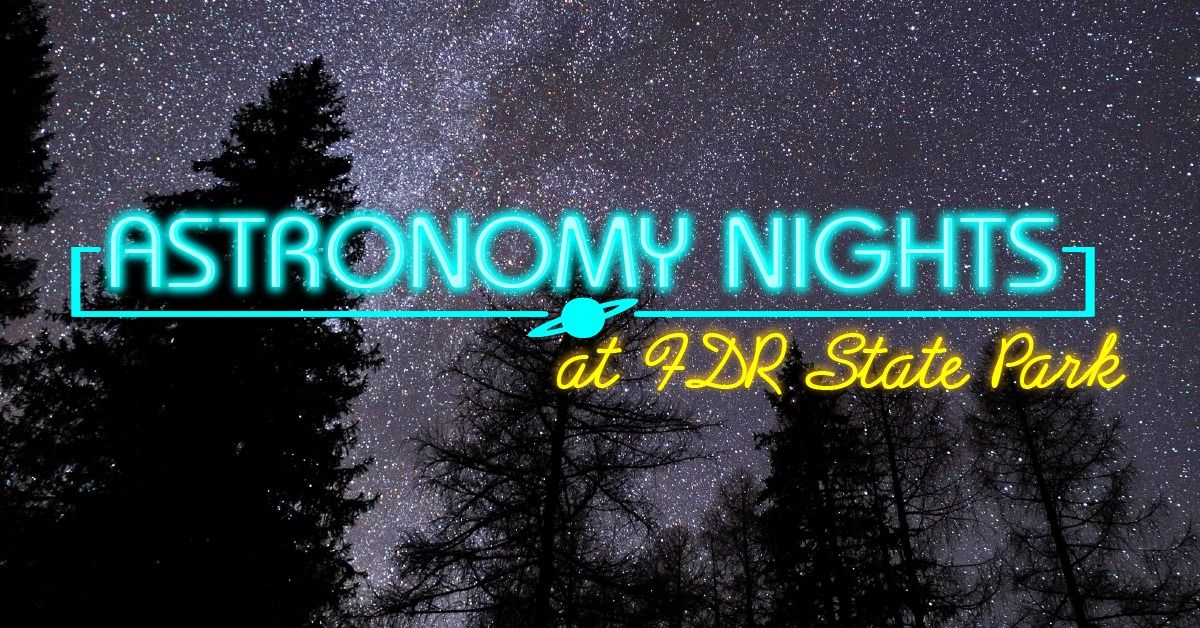 Astronomy Night at F.D.R. State Park