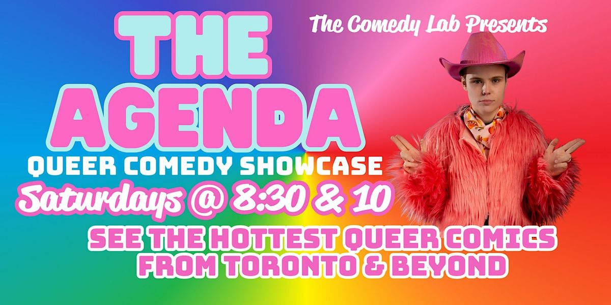 The Agenda - Queer  Comedy Showcase - Late Show