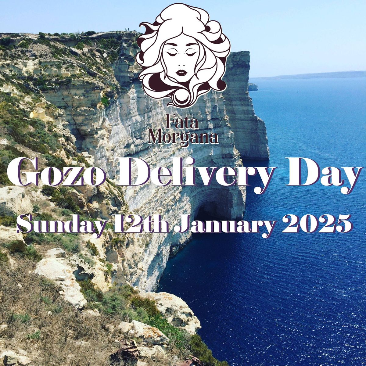 Fata Morgana - Gozo Delivery Day - January 2025 Edition