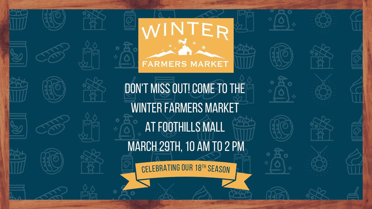 Winter Farmers Market: March 29th