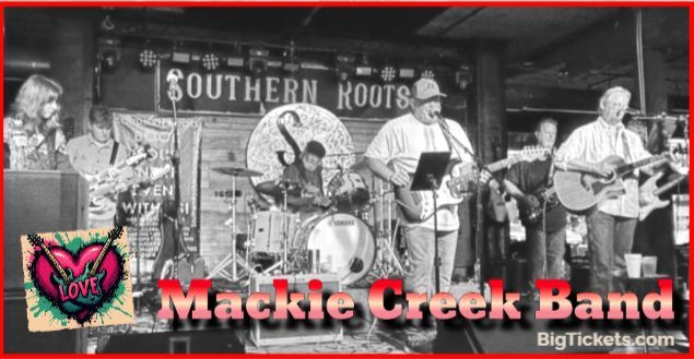 Mackie Creek Band "Valentine's Day"