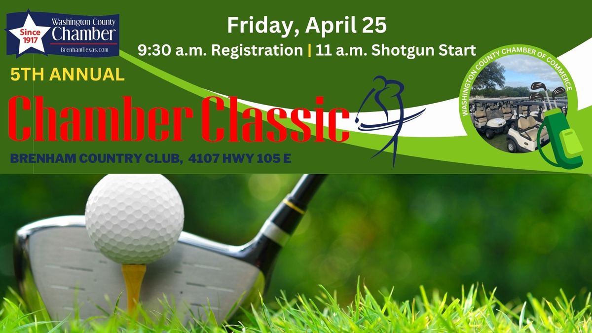 5th Annual Chamber Classic