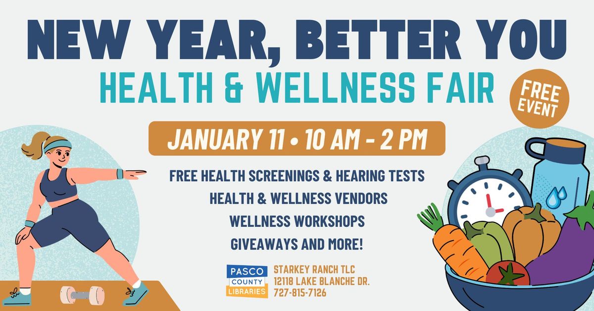 New Year, Better You: Health and Wellness Fair