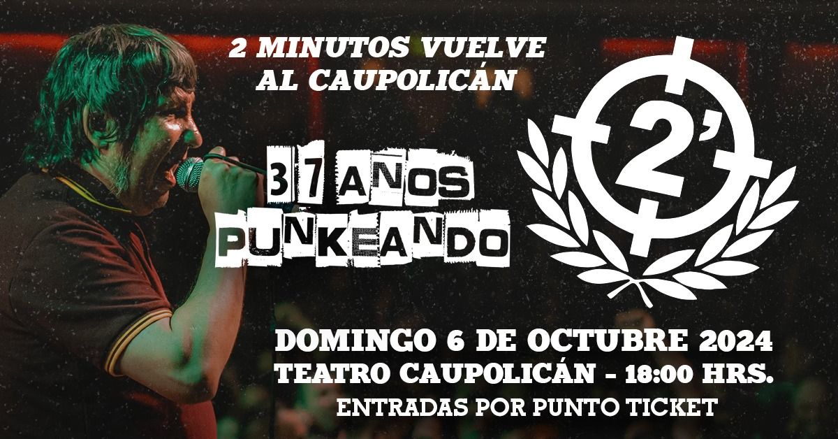 2 MINUTOS VUELVE AL CAUPOLIC\u00c1N!!