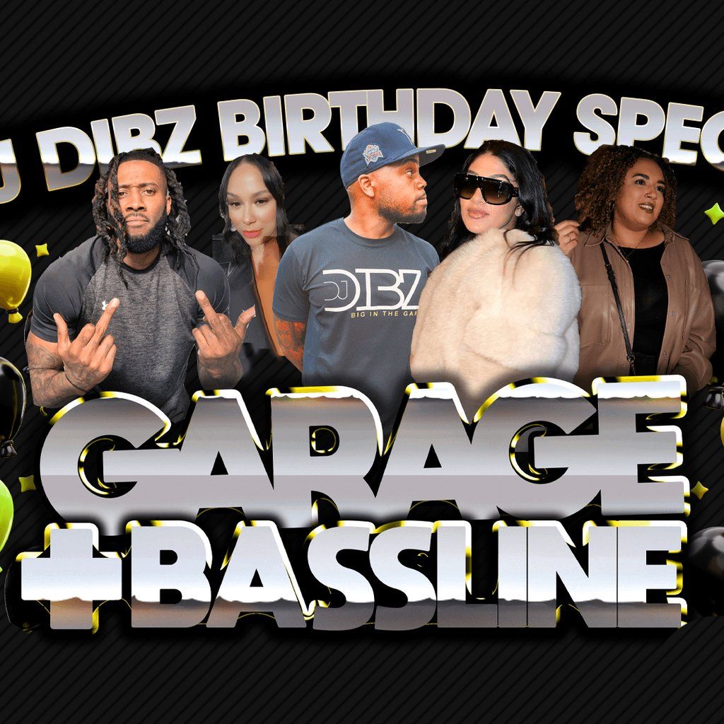 4Play Presents - Garage & Basslines (DJ Dibz B'Day Special)