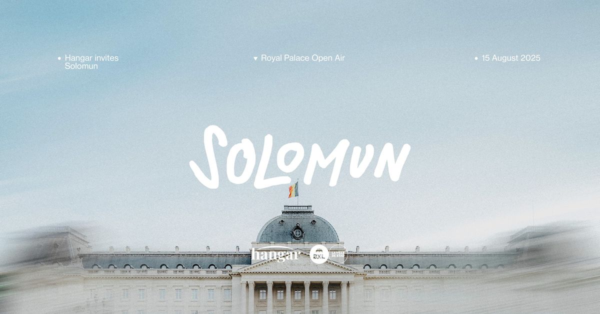 HANGAR invites SOLOMUN \u2013 ROYAL PALACE OPEN AIR