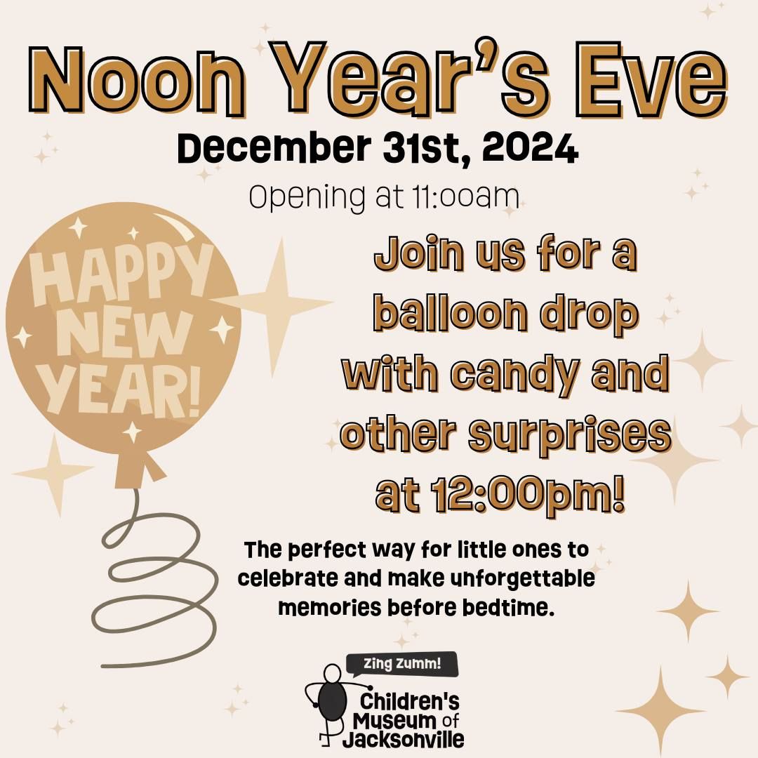 Noon Years Eve at the Museum!