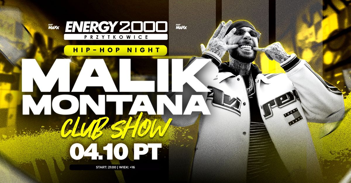 MALIK MONTANA \u2606 CLUB SHOW