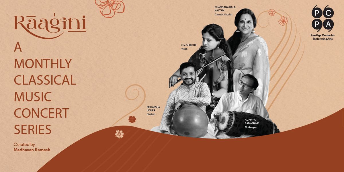 Raagini ft. Chandana Bala Kalyan and Ensemble
