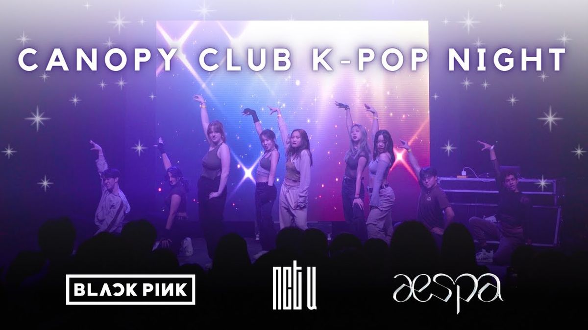 K Pop Night at Canopy Club