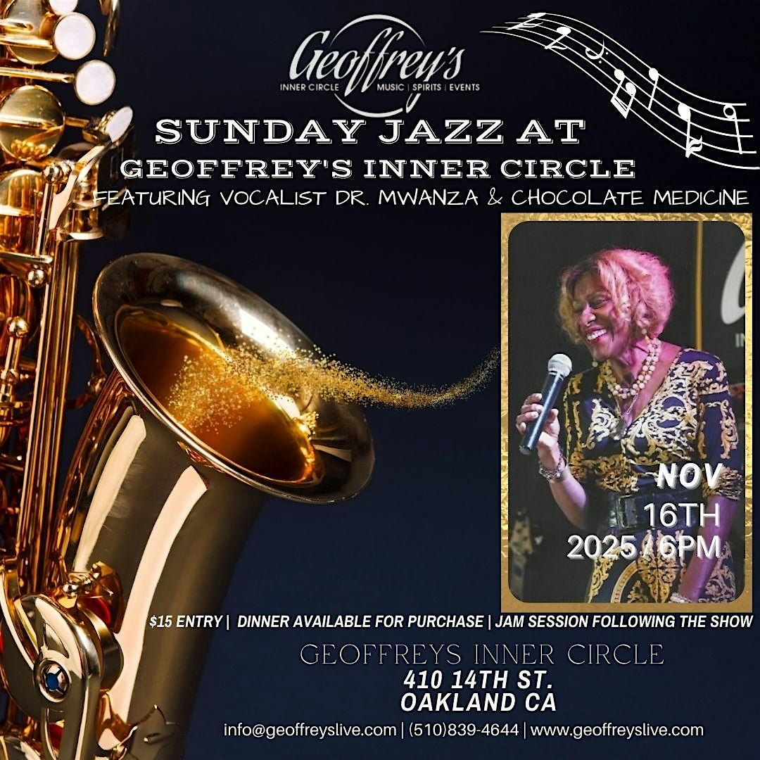 Live Jazz @ Geoffrey's Inner Circle ~ Dr. Mwanza & Chocolate Medicine 11\/16
