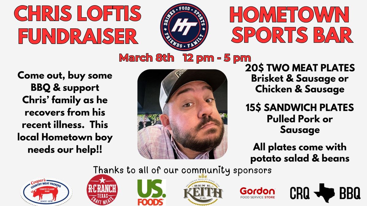 CHRIS LOFTIS BBQ FUNDRAISER