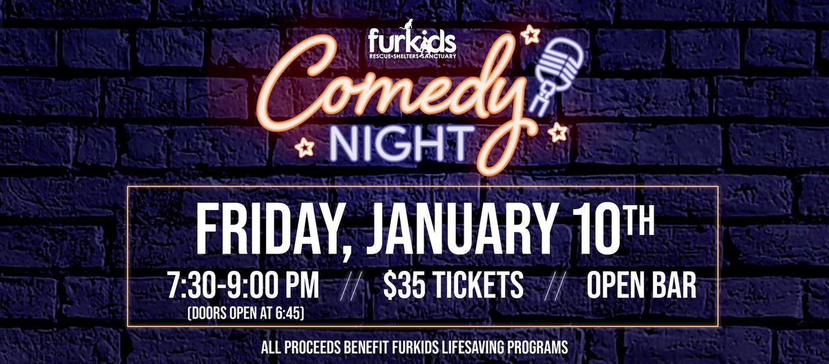 Furkids Comedy Night