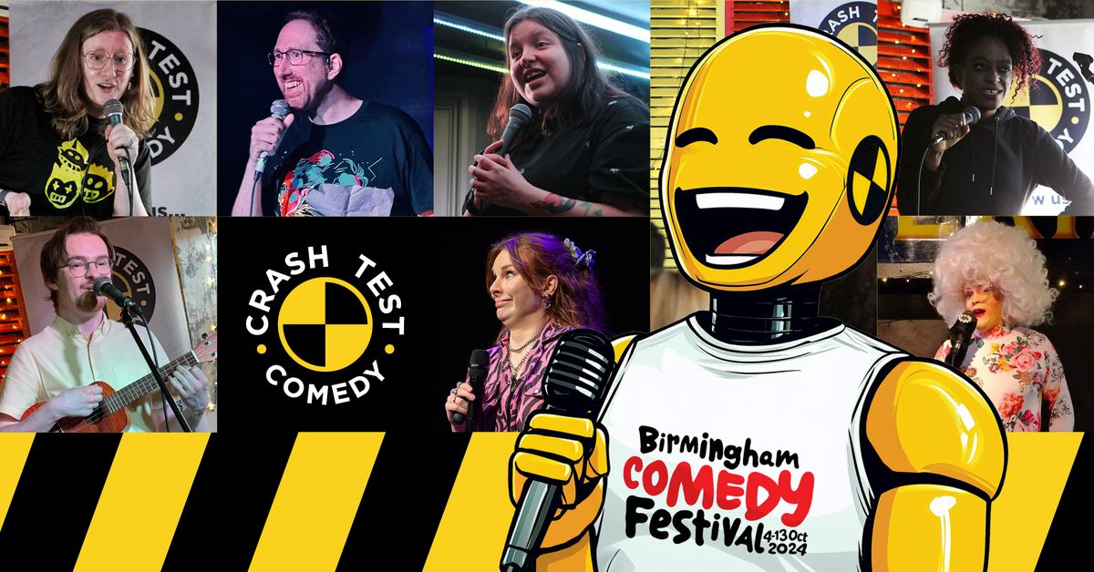 Crash Test Comedy - Birmingham Comedy Festival Special!