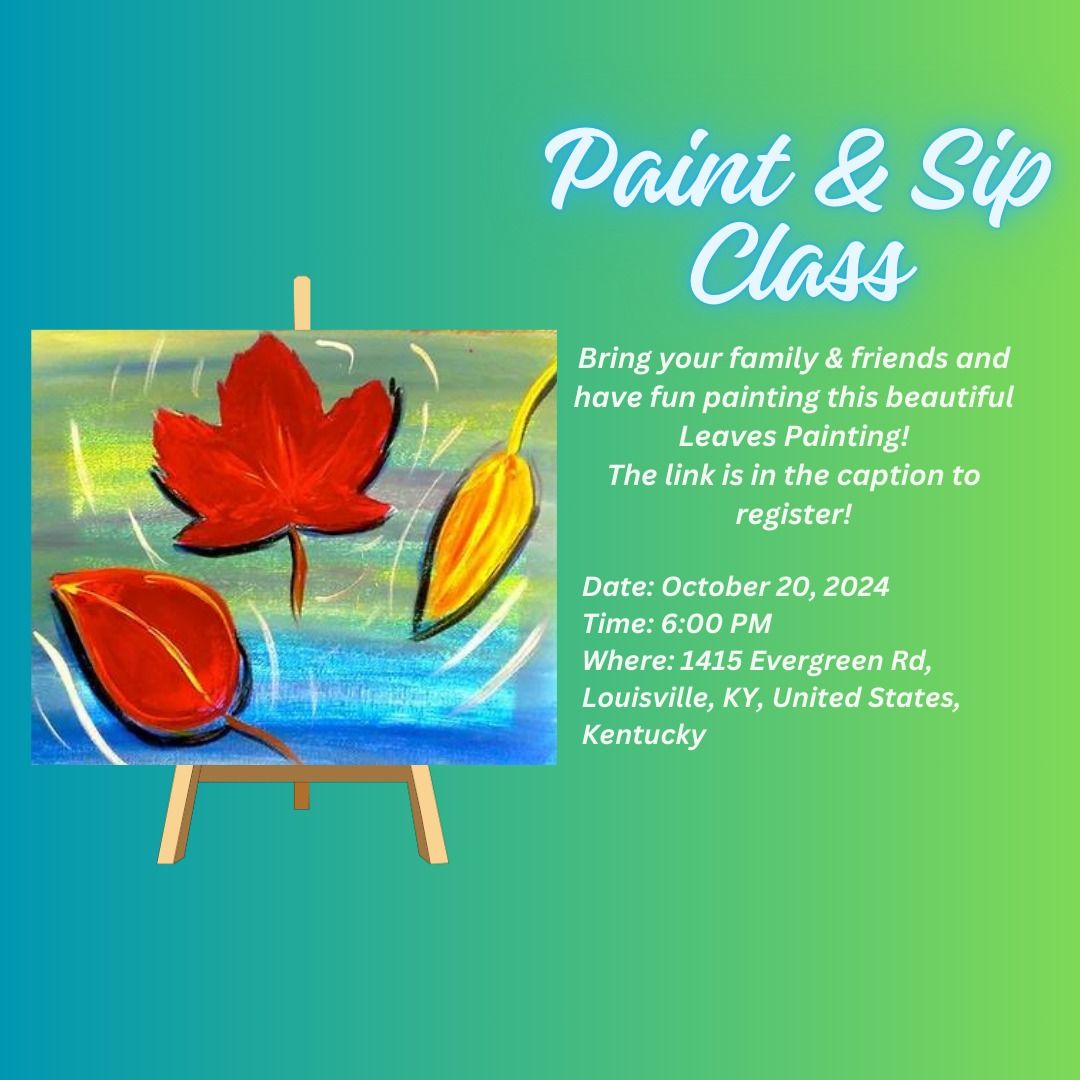 Paint & Sip Class - Leaves