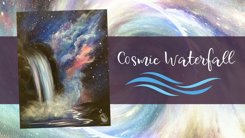 Cosmic Waterfall, Painting with a Twist (Lakewood, CO), 20 March 2023