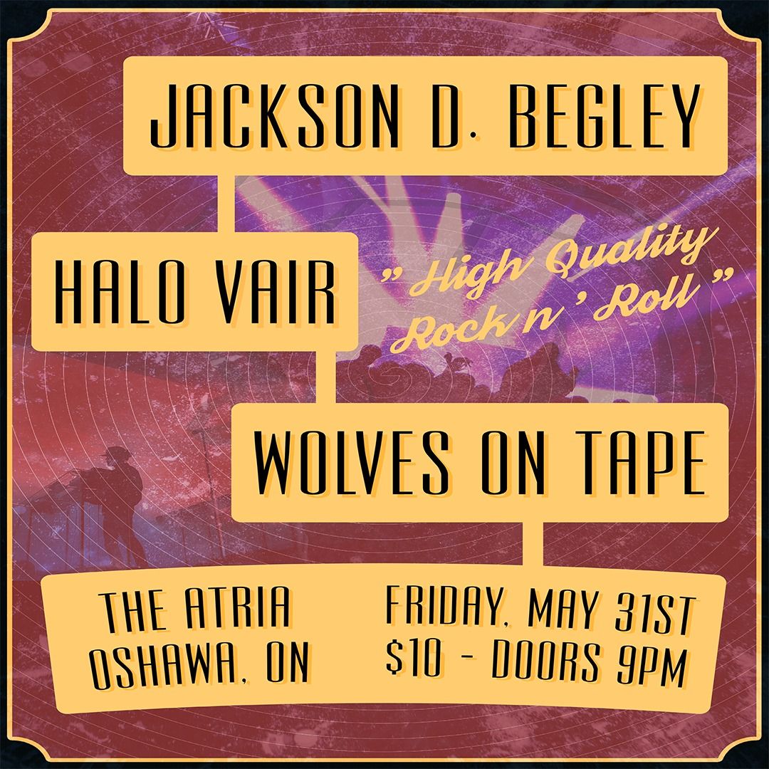 Jackson D. Begley \/\/ Halo Vair \/\/ Wolves On Tape @ The Atria