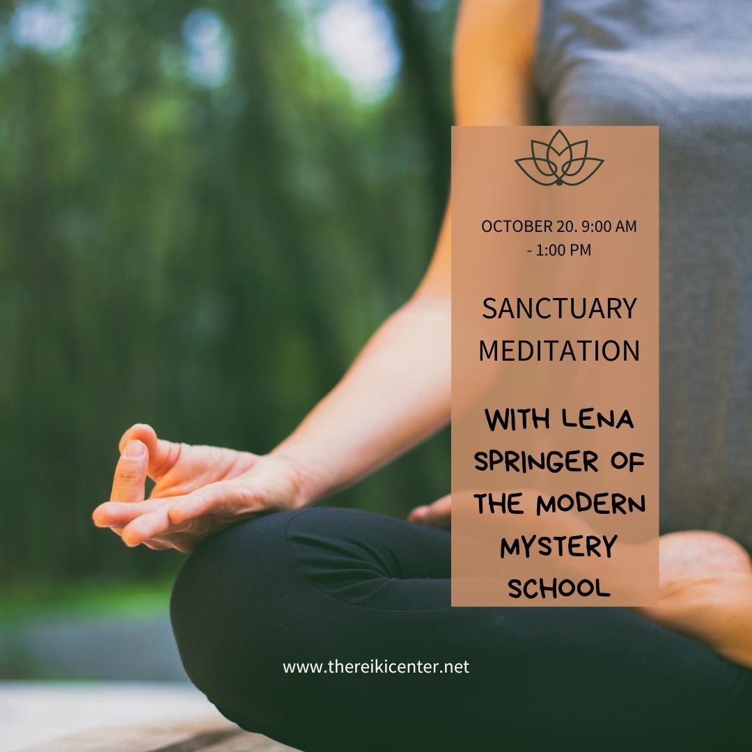 Sanctuary Meditation with Lena Springer of the Modern Mystery School