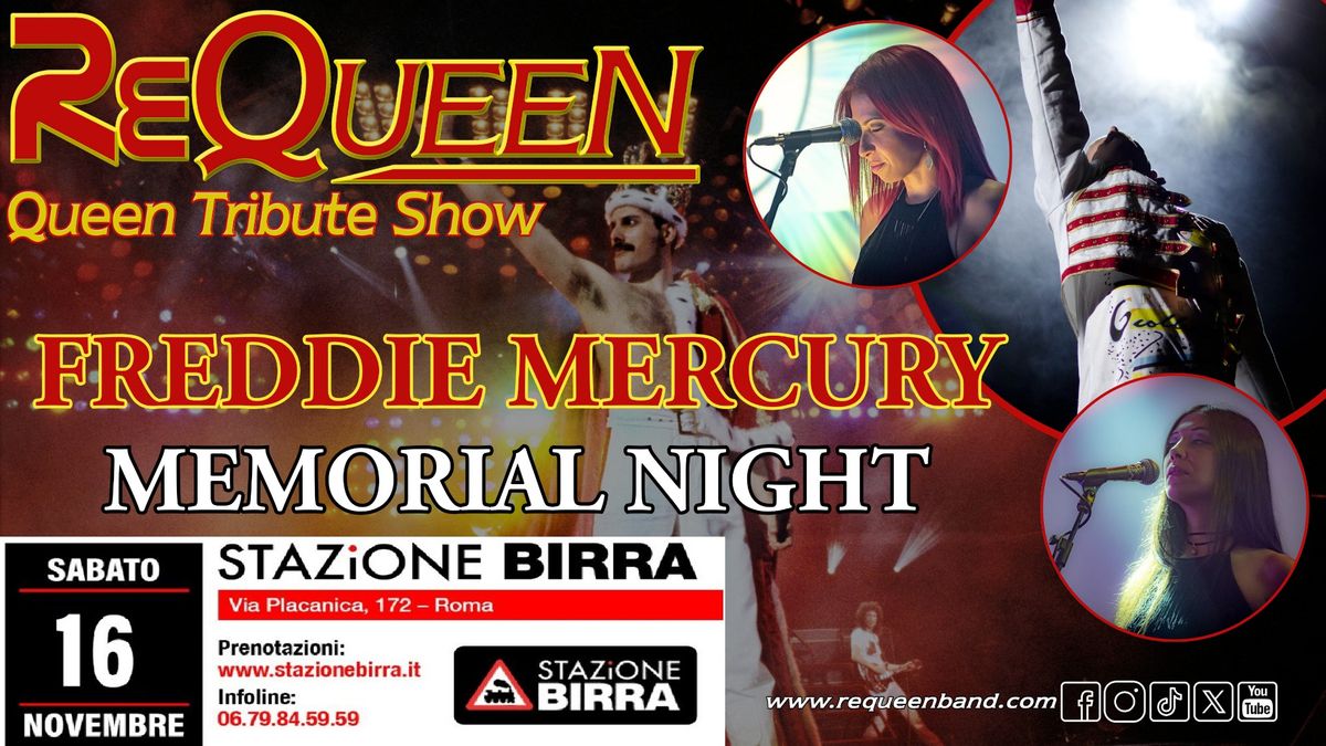 FREDDIE MERCURY MEMORIAL NIGHT - Stazione Birra (RM)