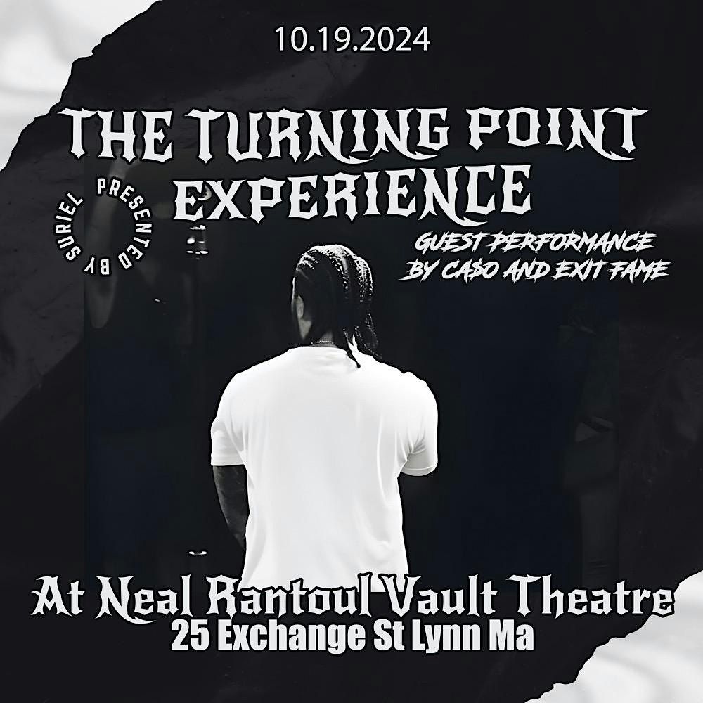 The Turning Point Experience