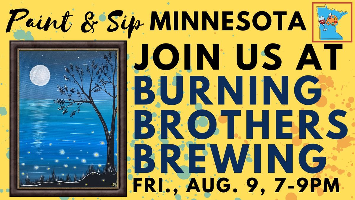 August 9 Paint & Sip at Burning Brothers Brewing