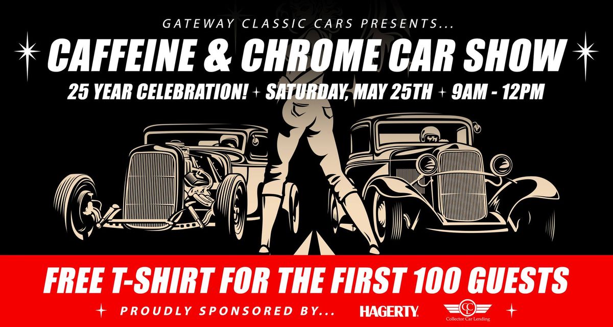 Caffeine and Chrome \u2013 Gateway Classic Cars of Louisville